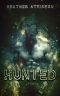 [Dividing Line 07] • Hunted (Dividing Line #7) (Dividing Line Series)